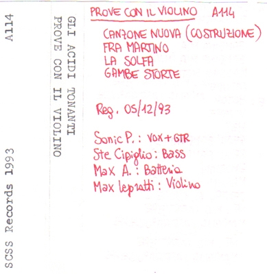 a114 gli acidi tonanti: prove con il violino 1993 a114 gli acidi tonanti: prove con il violino 1993